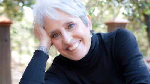 Joan Baez…  “It’s good looking back over my life, fighting for civil rights, protesting about Vietnam.” 