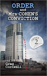 “Order and Mrs Cohen’s Conviction”2