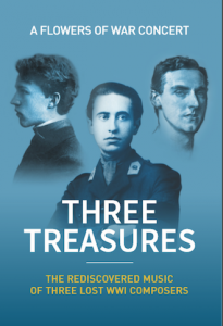 “Three Treasures”... works by lost composers from World War I. 